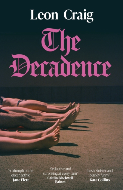 The Decadence - Leon Craig