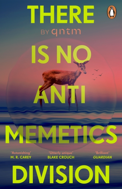 There Is No Anti Memetics Division - QNTM