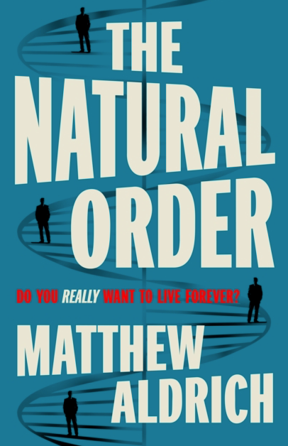 The Natural Order - Matthew Aldrich (Hardback)