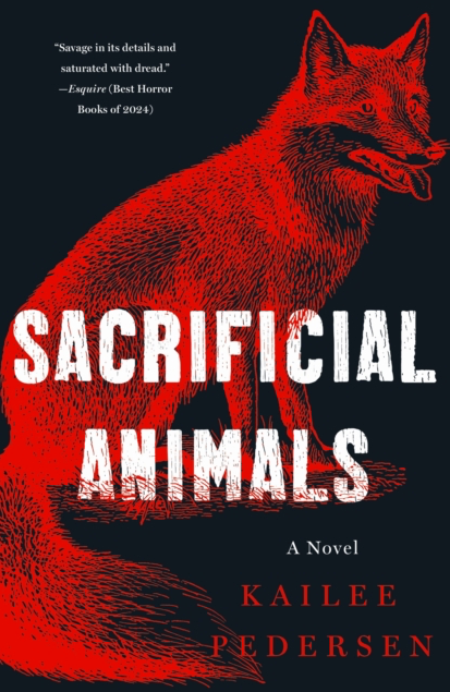 Sacrificial Animals - Kailee Pedersen
