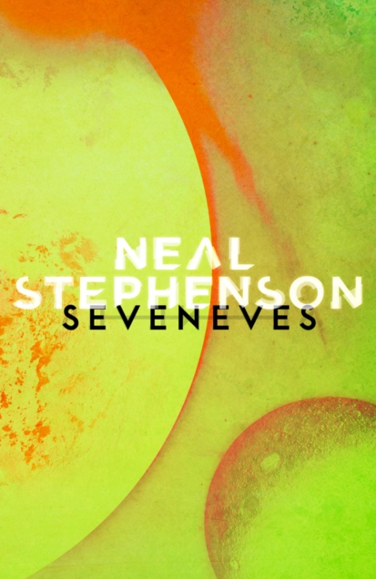 Seveneves - Neal Stephenson