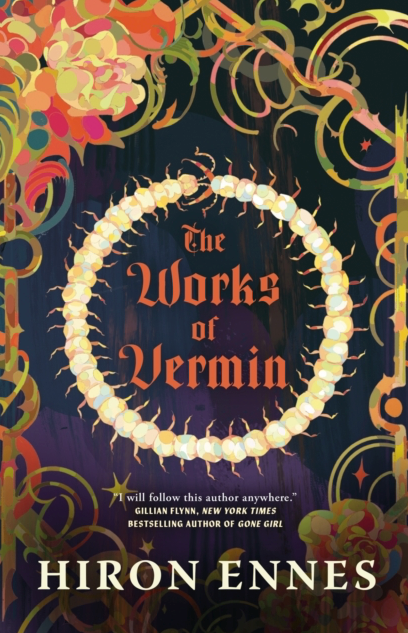 The Works of Vermin - Hirron Ennes (Hardback)