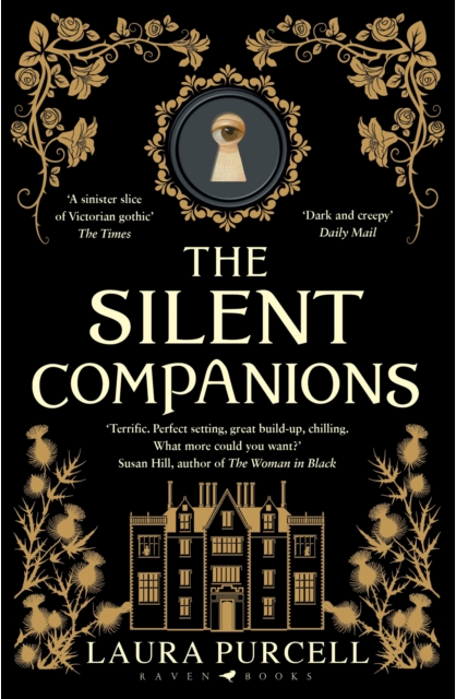 The Silent Companions - Laura Purcell